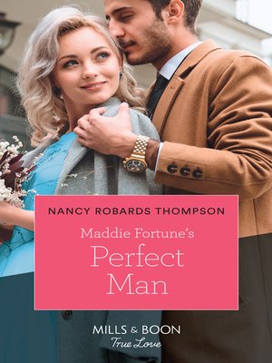 cover image of Maddie Fortune's Perfect Man